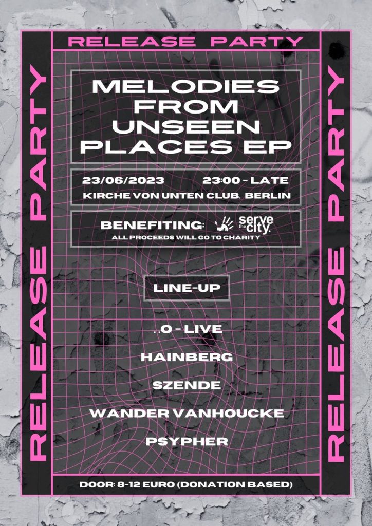 Melodies From Unseen Places EP