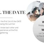 "S.A.V.E. the Date" event, following the summer !, Paris, France